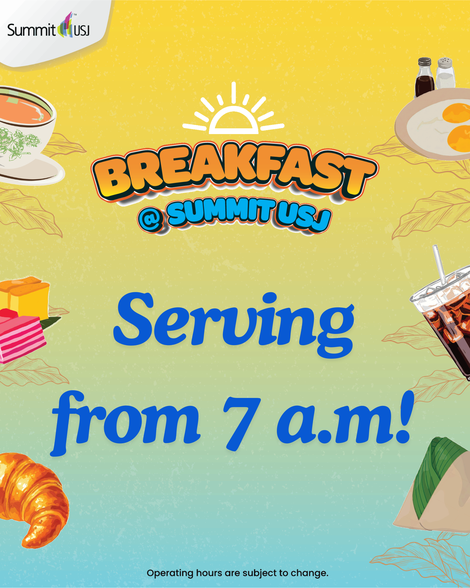 Breakfast @ Summit USJ